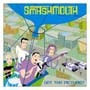 Smash Mouth - Get The Picture